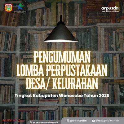 Pengumuman Pemenang Lomba Perpustakaan Desa/Kelurahan Tingkat Kabupaten Wonosobo Tahun 2025